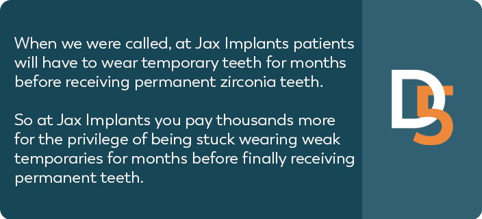D5 Teeth comparison to Jax Implant
